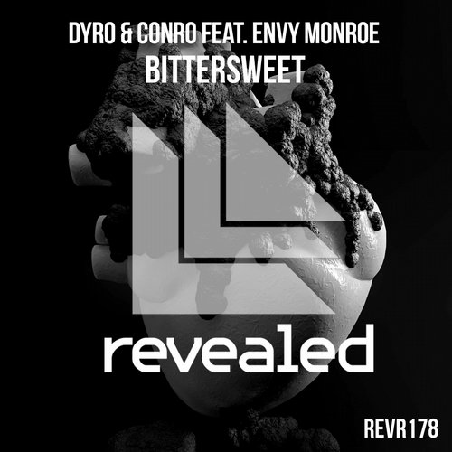 Dyro & Conro feat. Envy Monroe - Bittersweet