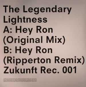 The Legendary Lightness - Hey Ron (incl. Ripperton remix)
