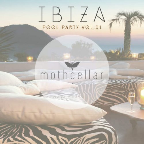 VA - Ibiza Pool Party, Vol. 01 (2015)