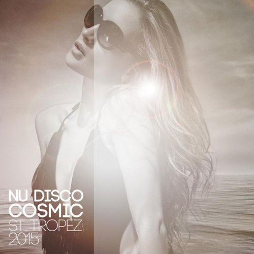 VA - Nu Disco Cosmic St. Tropez (2015)
