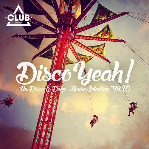VA - Disco Yeah!, Vol. 10 (2015)