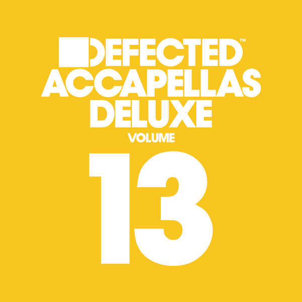 VA - Defected Accapellas Deluxe Volume 13 - [Defected]