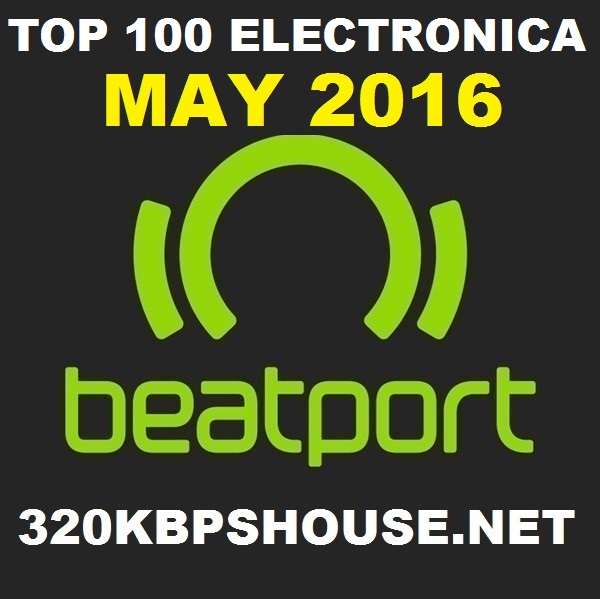 MAY-TOP-100-DOWNLOAD-ELECTRONICA-2016