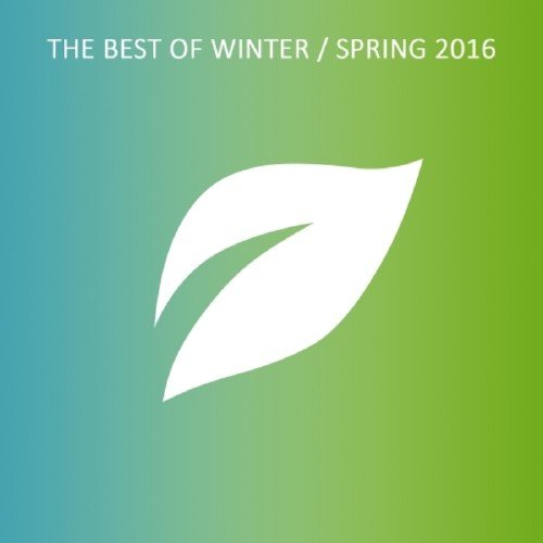 VA - The Best Of Winter Spring 2016 (2016)
