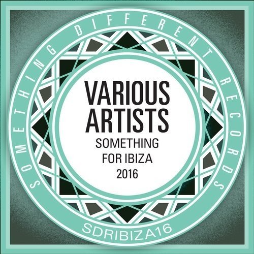 VA - Something For Ibiza 2016