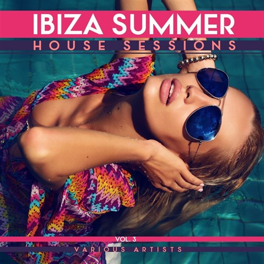 VA - Ibiza Summer House Sessions Vol. 3 (2016)