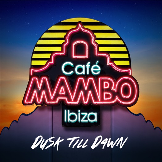 VA - Cafe Mambo Ibiza - Dusk Till Dawn (2016)