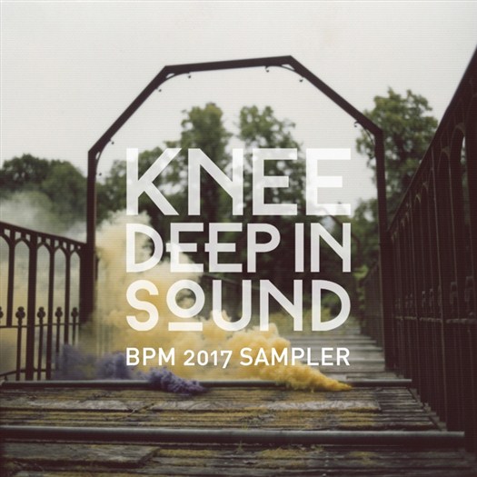 VA - Knee Deep In Sound BPM Sampler 2017