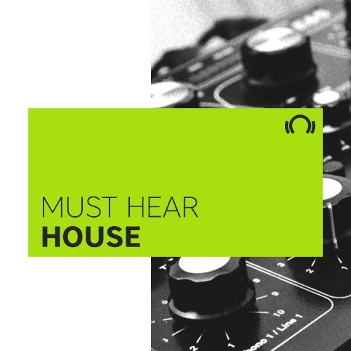EXCLUSIVE Must Hear House January 2017