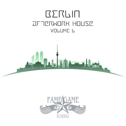 VA - Berlin Afterwork House Vol 6 (2017)