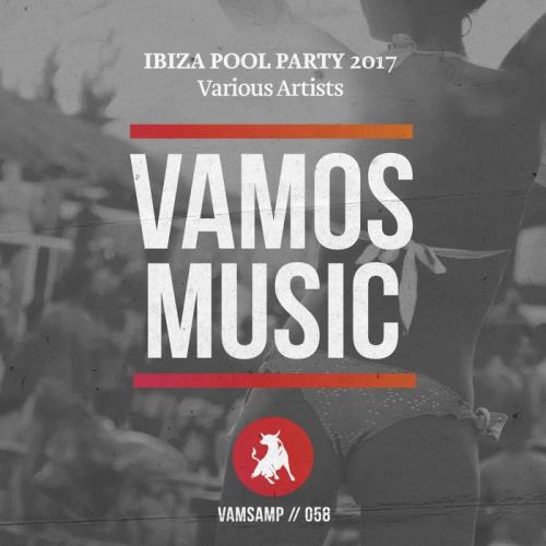 VA - Ibiza Pool Party 2017
