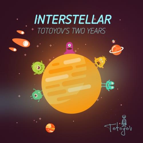 VA - Interstellar: Totoyov Two's Years (2017)