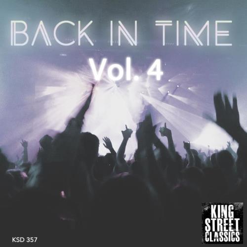 VA - King Street Sounds Presents Back In Time Vol 4 (2017)