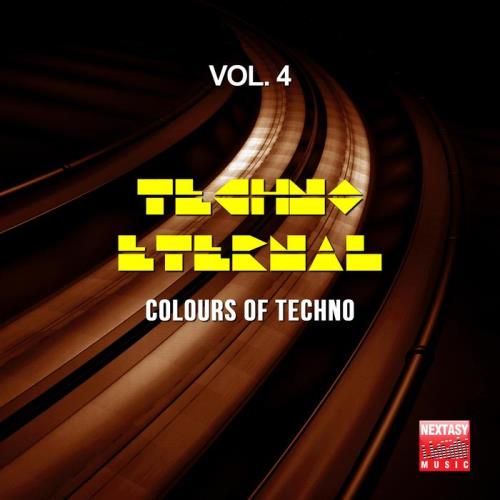 VA - Techno Eternal Vol 4 (Colours Of Techno) (2017)