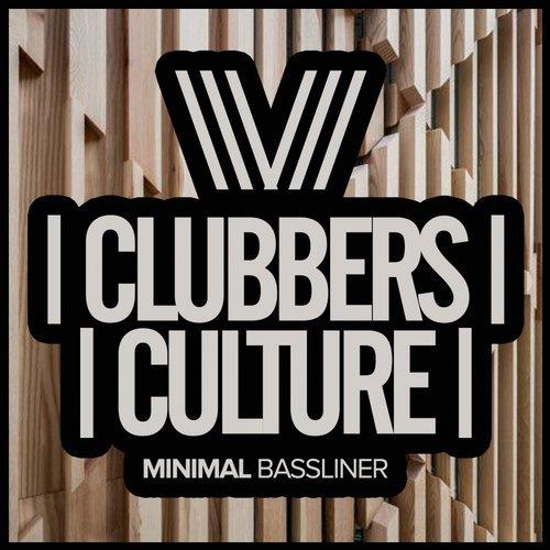 VA - Clubbers Culture: Minimal Bassliner [Clubbers Culture] 