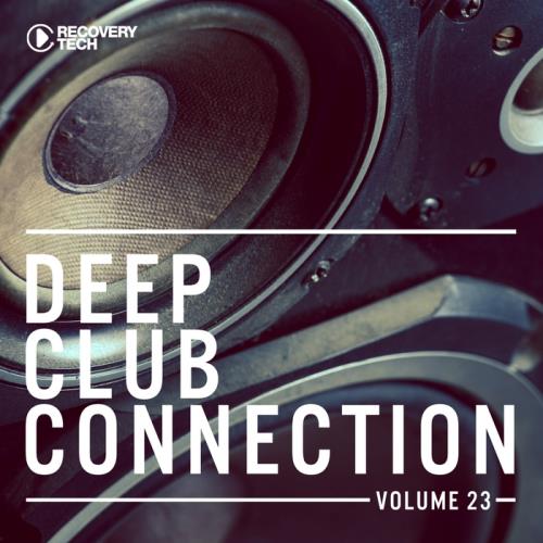 VA - Deep Club Connection Vol 23 (2017)