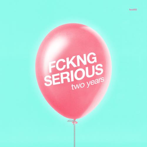 VA - Fckng Serious -Two Years (2017)