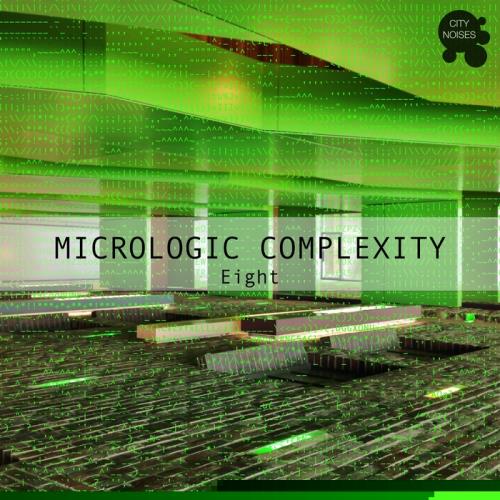 VA - Micrologic Complexity Eight - A Deep Minimalistic House Cosmos (2017)
