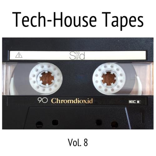 VA - Tech House Tapes Vol 8 (2017)