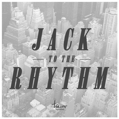 VA - Jack to the Rhythm [Tenor Recordings] 