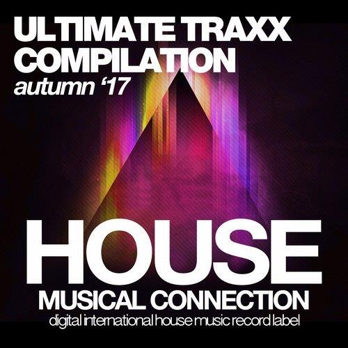 VA - Ultimate Traxx (Autumn '17) [House Connection] 