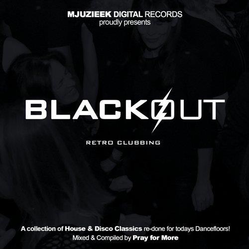 VA - BlackOut: Retro Clubbing, Vol. 1 [Mjuzieek Digital] 