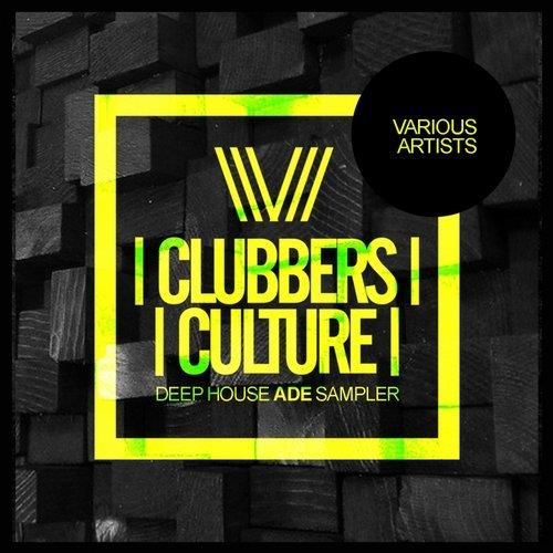 VA - Clubbers Culture: Deep House Ade Sampler [Clubbers Culture] 