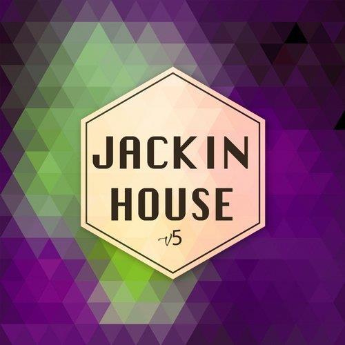 VA - Jackin House V5 [Exhilarated Recordings] 