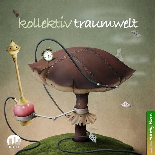 VA - Kollektiv Traumwelt, Vol. 23 [City Life] 