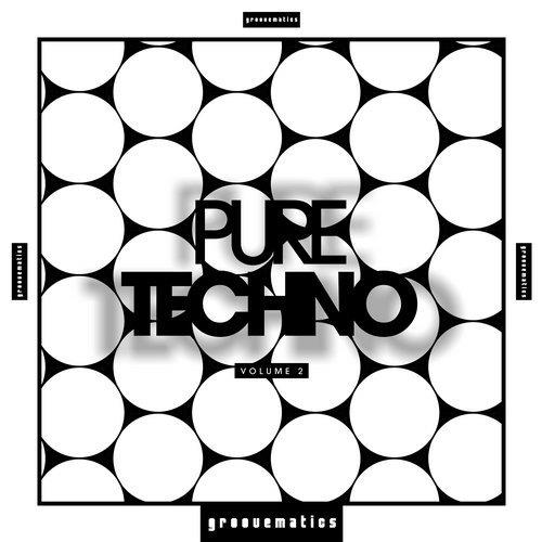 VA - Pure Techno, Vol. 2 [Groovematics] 