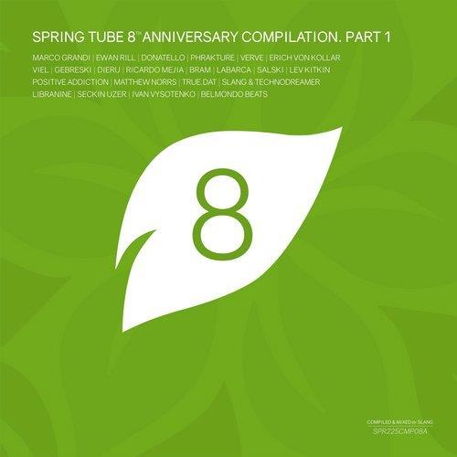 VA - Spring Tube 8th Anniversary Compilation, Pt.1 [Spring Tube] 
