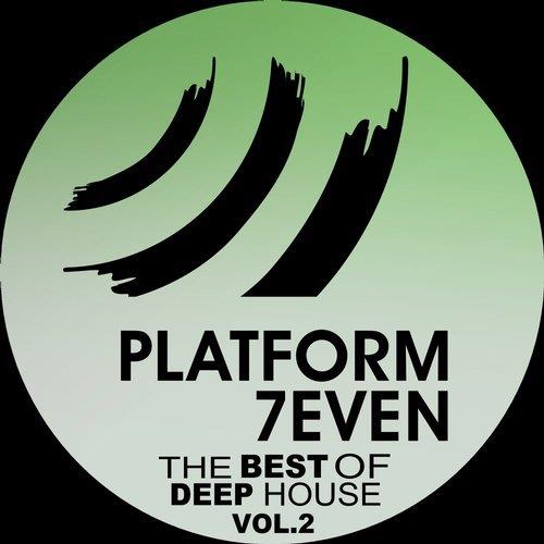 VA - The Best Of Deep House, Vol. 2 [Platform 7even] 