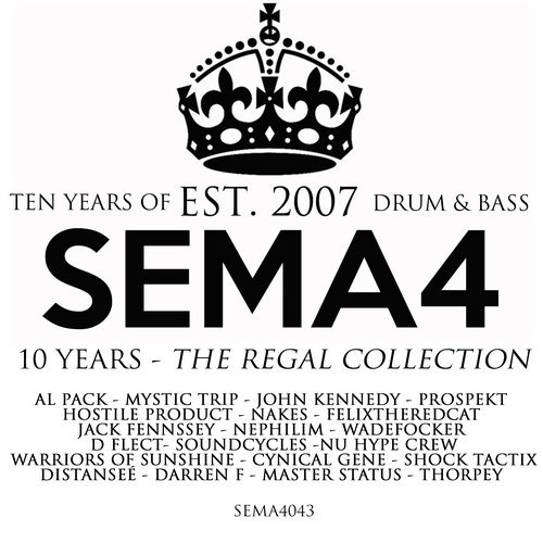 VA - Ten Years Of Sema4 Drum & Bass: The Regal Collection [Sema4 Recordings] 