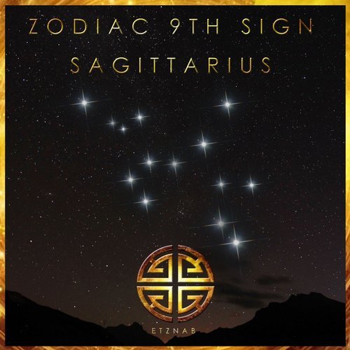 VA - Zodiac 9th Sign: Sagittarius [Etznab] 