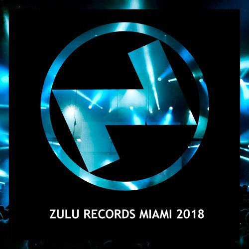 VA - Zulu Records Miami 2018 [Zulu Records] 