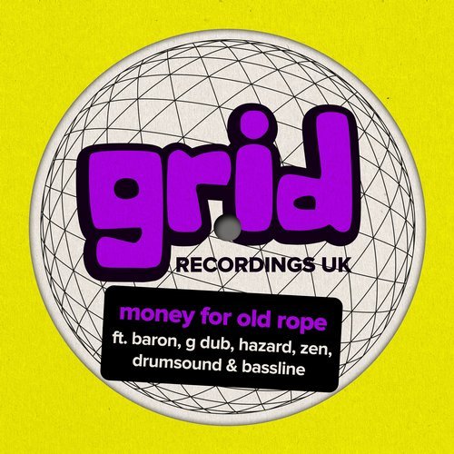 VA - Money for Old Rope [Grid Recordings UK] 