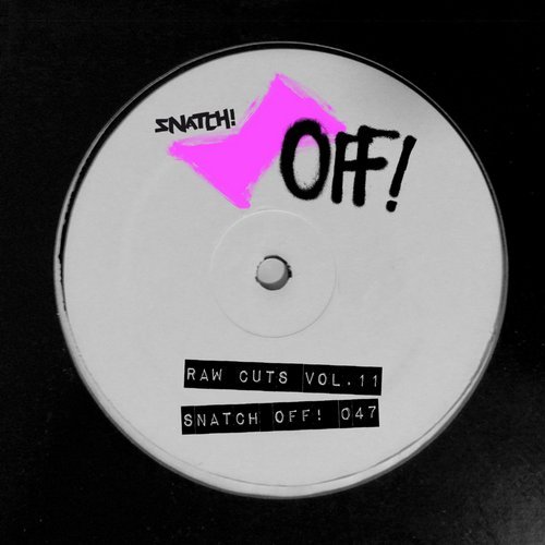 VA - Raw Cuts, Vol. 11 [Snatch! Records] 