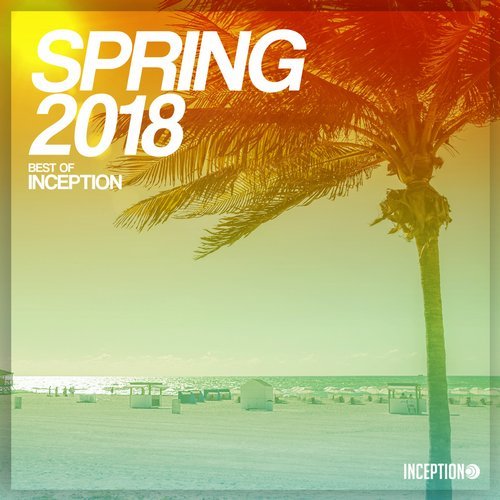 VA - Spring 2018 - Best of Inception [Inception] 
