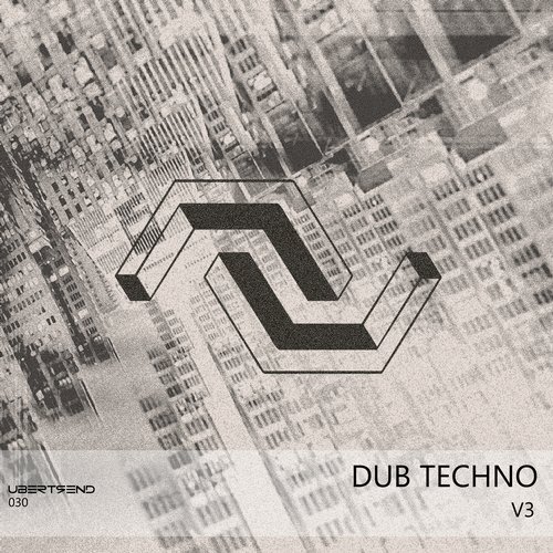 VA - VA Dub Techno V.3 [Ubertrend Records] 
