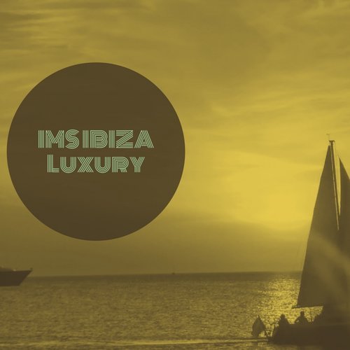 VA - IMS IBIZA LUXURY [MCT Luxury] 