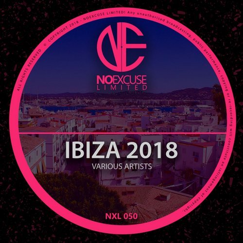 VA - NOEXCUSE Limited Ibiza 2018 [NOEXCUSE Limited] 