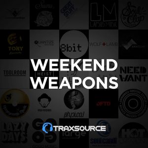 Traxsource Top 100 Weekend Weapons June 2018
