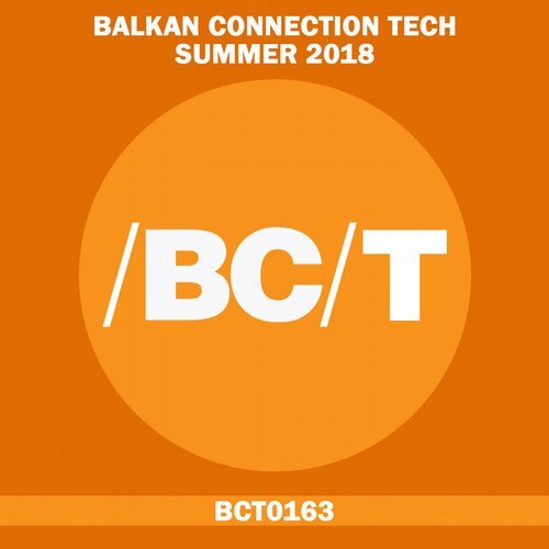 VA - Balkan Connection Tech Summer 2018 [Balkan Connection Tech] 