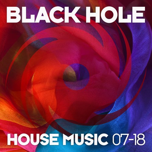 VA - Black Hole House Music 07-18 [Black Hole Recordings] 