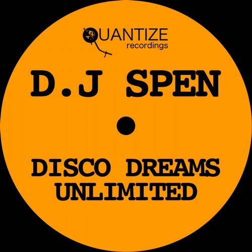 VA - DJ Spen Disco Dreams Unlimited [Quantize Recordings] 