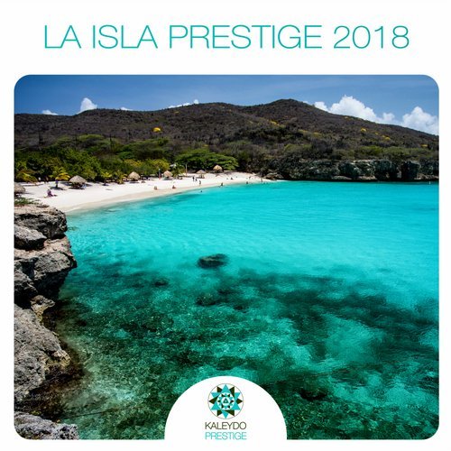 VA - La Isla Prestige 2018 [Kaleydo Prestige] 