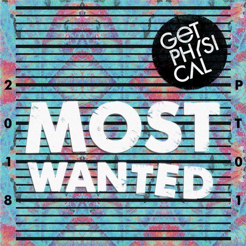 VA - Most Wanted 2018 [Get Physical Music] 