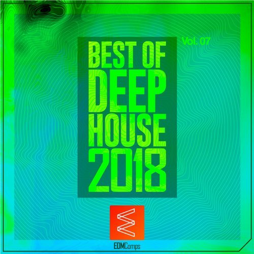 VA - Best of Deep House 2018, Vol. 07 [EDM Comps] 
