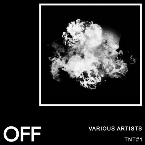 VA - TNT # 1 [Off Recordings] 