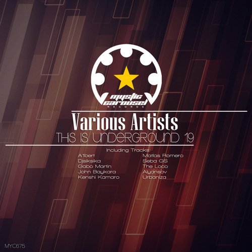 VA - This Is Underground 19 [Mystic Carousel Records] 